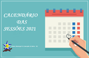 Calendário das Sessões Ordinárias e Solenes de 2021 já está definido!