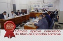 Câmara aprova concessão do Título de Cidadão Barrense