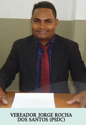 VEREADOR JORGE ROCHA DOS SANTOS (PSDC)