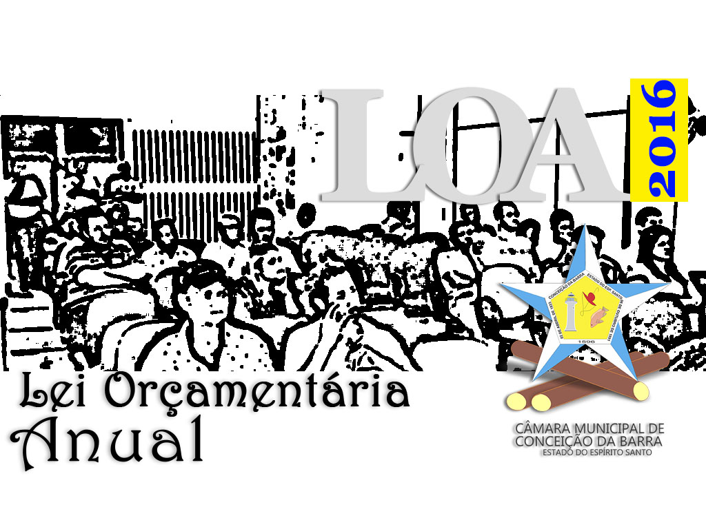 LOA/2016 chega à Câmara de Vereadores